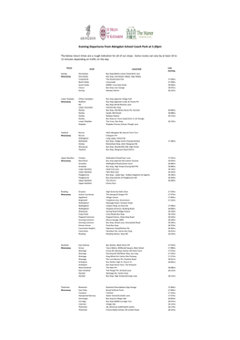Evening Departures from Abingdon School Coach Park at 5.20Pm