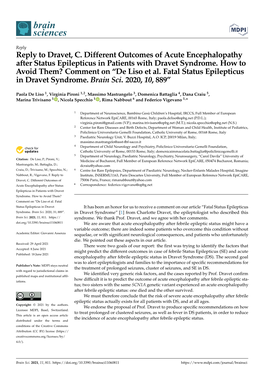 Reply to Dravet, C. Different Outcomes of Acute Encephalopathy After Status Epilepticus in Patients with Dravet Syndrome