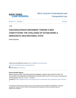 Czechoslovakia's Movement Toward a New Constitution: the Challenge of Establishing a Democratic, Multinational State