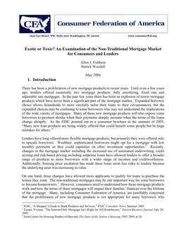 Exotic Or Toxic? an Examination of the Non-Traditional Mortgage Market for Consumers and Lenders