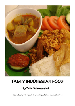 Here She Experienced the Taste of Different Kinds of Delicious Street Indonesian Food