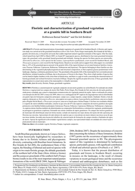 ARTICLE Floristic and Characterization of Grassland Vegetation at a Granitic Hill in Southern Brazil Robberson Bernal Setubal1* and Ilsi Iob Boldrini2