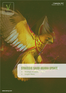 STRATEGIC SAUDI ARABIA UPDATE • Strategic Analysis • Insight News