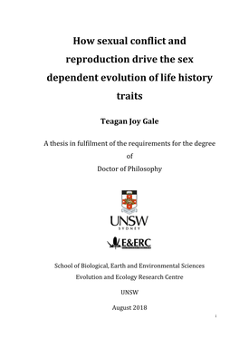 How Sexual Conflict and Reproduction Drive the Sex Dependent Evolution of Life History Traits