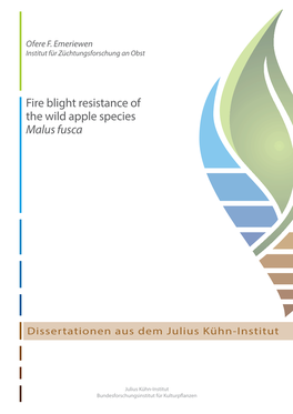 Fire Blight Resistance of the Wild Apple Species Malus Fusca