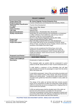 PROJECT SUMMARY Project Name/Title Mt. Samat Flagship Tourism Enterprise Zone Project Proponent Tourism Infrastructure and Ente