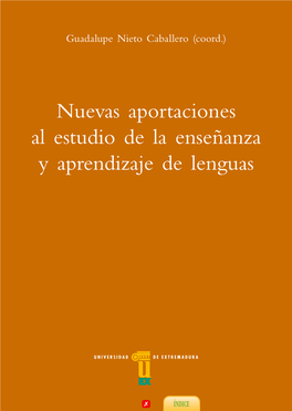 Nuevas Aportaciones Al Estudio De La Enseñanza Y Aprendizaje De Lenguas