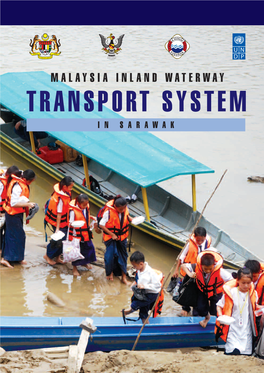 Transport System in Sarawak Malaysia Inland Waterway Transport System in Sarawak