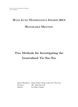 Two Methods for Investigating the Generalized Tic-Tac-Toe