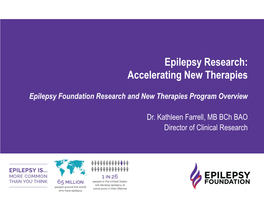 Epilepsy Research: Accelerating New Therapies