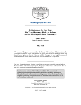 Reflections on the New Deal: the Vested Interests, Limits to Reform, and the Meaning of Liberal Democracy*