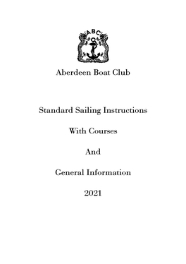 Aberdeen Boat Club Standard Sailing Instructions with Courses And