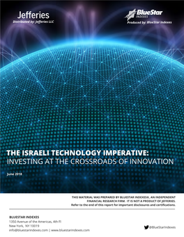 The Israeli Technology Imperative: Investing at the Crossroads of Innovation
