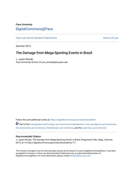 The Damage from Mega-Sporting Events in Brazil