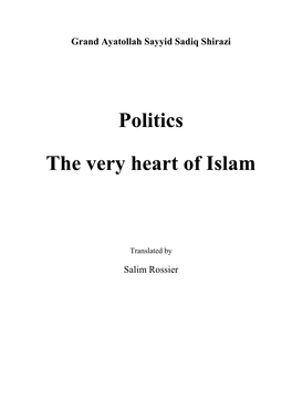 Politics the Very Heart of Islam