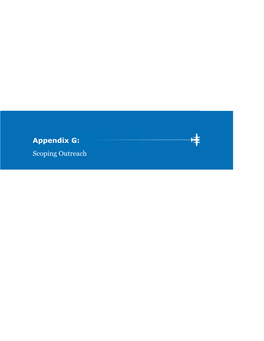 Appendix G – Scoping Outreach (Pdf)