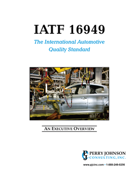 IATF 16949 Executive Overview - PJC Page 1 12/16 FOREWORD ______