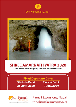 SHREE AMARNATH YATRA 2020 (The Journey to Satyam, Shivam and Sundaram)