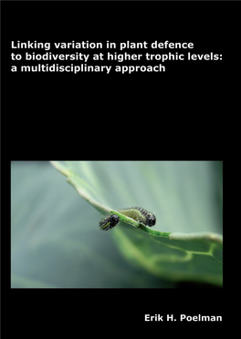 Linking Variation in Plant Defence to Biodiversity at Higher Trophic Levels: a Multidisciplinary Approach