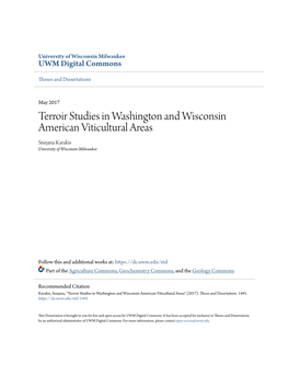 Terroir Studies in Washington and Wisconsin American Viticultural Areas Snejana Karakis University of Wisconsin-Milwaukee