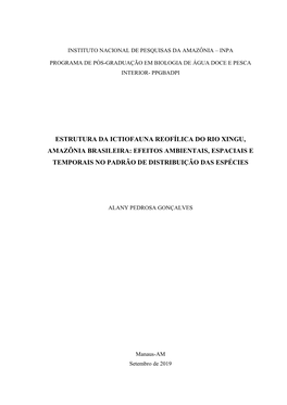 Estrutura Da Ictiofauna Reofílica Do Rio Xingu, Amazônia Brasileira: Efeitos Ambientais, Espaciais E Temporais No Padrão De Distribuição Das Espécies