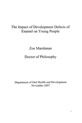 The Impact of Development Defects of Enamel on Young People Zoe