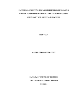 Factors Contributing Towards Public Liking in Reading Chinese Newspapers: a Comparative Study Between Sin Chew Daily and Orienta