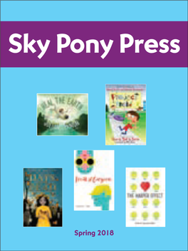 Sky Pony Press | Spring 2018 1 Sweet Penny and the Lion