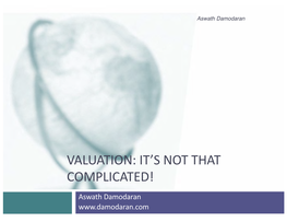 Valuation: It’S Not That Complicated!