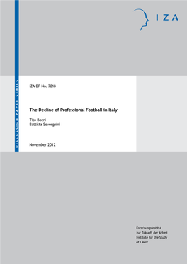 The Decline of Professional Football in Italy IZA DP No