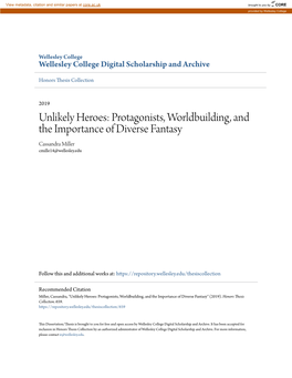 Protagonists, Worldbuilding, and the Importance of Diverse Fantasy Cassandra Miller Cmille14@Wellesley.Edu