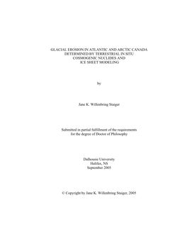 Glacial Erosion in Atlantic and Arctic Canada Determined by Terrestrial in Situ Cosmogenic Nuclides and Ice Sheet Modeling