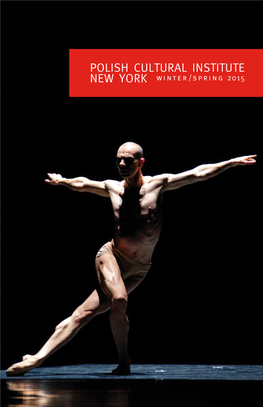 Polish Cultural Institute New York // Winter Spring 2015 Brochure