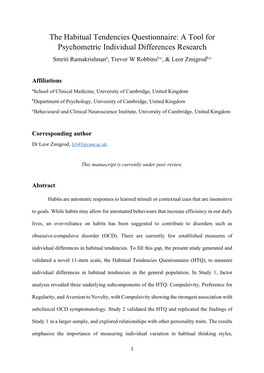 The Habitual Tendencies Questionnaire: a Tool for Psychometric Individual Differences Research Smriti Ramakrishnana, Trevor W Robbinsb,C, & Leor Zmigrodb,C