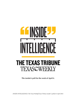 INSIDE INTELLIGENCE: the Texas Weekly/Texas Tribune Insider's Poll for 4 April 2011