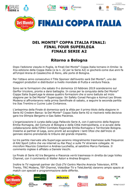 Del Monte® Coppa Italia Finali: Final Four Superlega Finale Serie A2