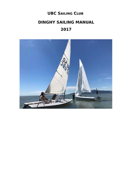 DINGHY SAILING MANUAL 2017 Table of Contents Introduction