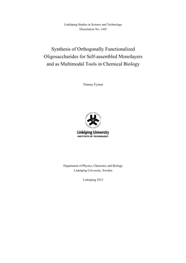 Synthesis of Orthogonally Functionalized Oligosaccharides for Self-Assembled Monolayers and As Multimodal Tools in Chemical Biology