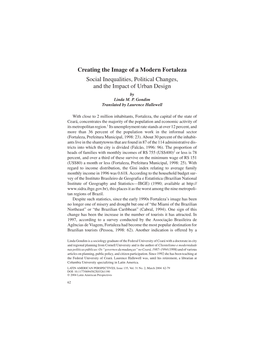 Creating the Image of a Modern Fortaleza Social Inequalities, Political Changes, and the Impact of Urban Design by Linda M