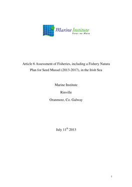Article 6 Assessment of Fisheries, Including a Fishery Natura Plan for Seed Mussel (2013-2017), in the Irish Sea