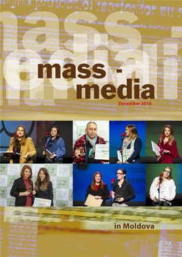 Mass Media in Moldova Magazine Was Supported Financially by the Swedish International Development Cooperation Agency Through the Swedish Embassy in Chisinau