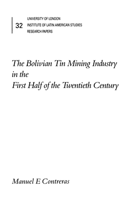 The Bolivian Tin Mining Industry in the First Half of the Twentieth Century