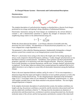 1 II. Charged Polymer Systems – Electrostatic and Conformational