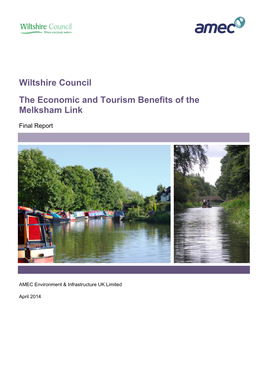 Wiltshire Council the Economic and Tourism Benefits of the Melksham Link