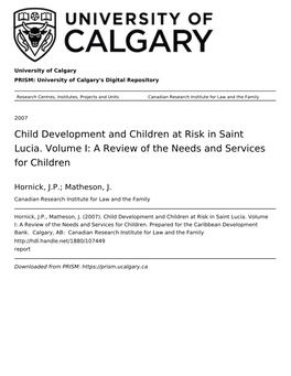 Child Development and Children at Risk in Saint Lucia. Volume I: a Review of the Needs and Services for Children