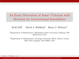 An Exact Derivation of Jeans' Criterion with Rotation for Gravitational