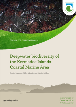 Deepwater Biodiversity of the Kermadec Islands Coastal Marine Area