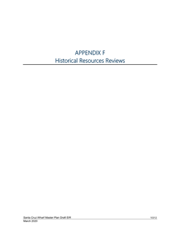 APPENDIX F Historical Resources Reviews