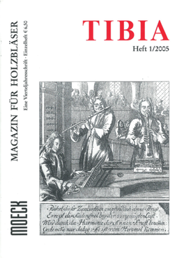TIBIA · Magazin Für Holzbläser 30. Jahrgang · Heft 1/2005