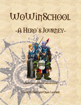 Wowinschool: a Hero's Journey